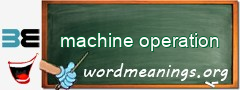 WordMeaning blackboard for machine operation